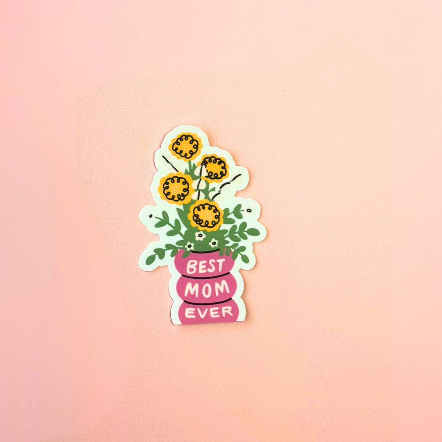 Best Mom Ever Sticker