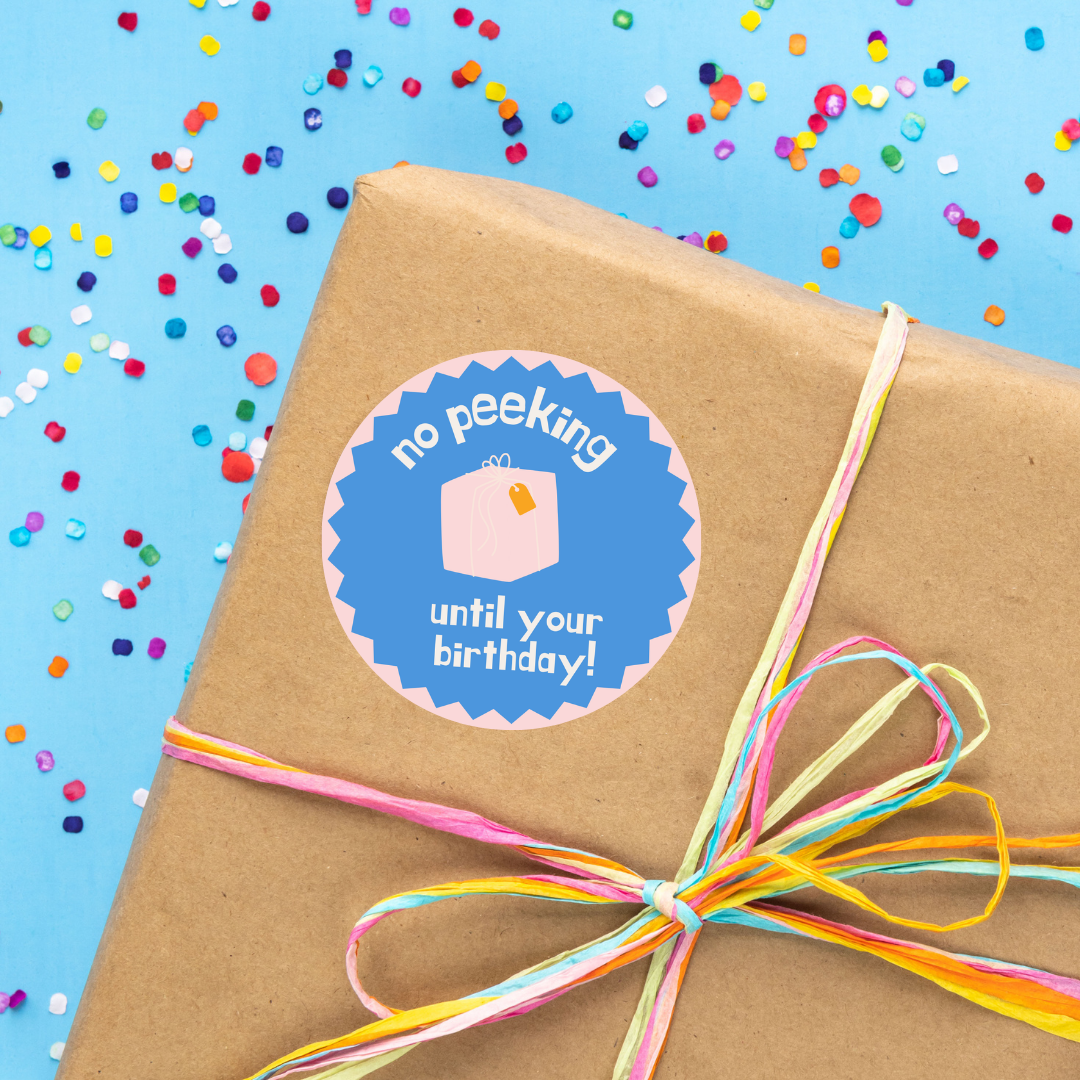 NO PEEKING! – Birthday Gift Sticker