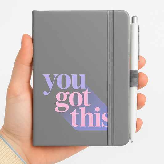 You Got This Notebook + Pen