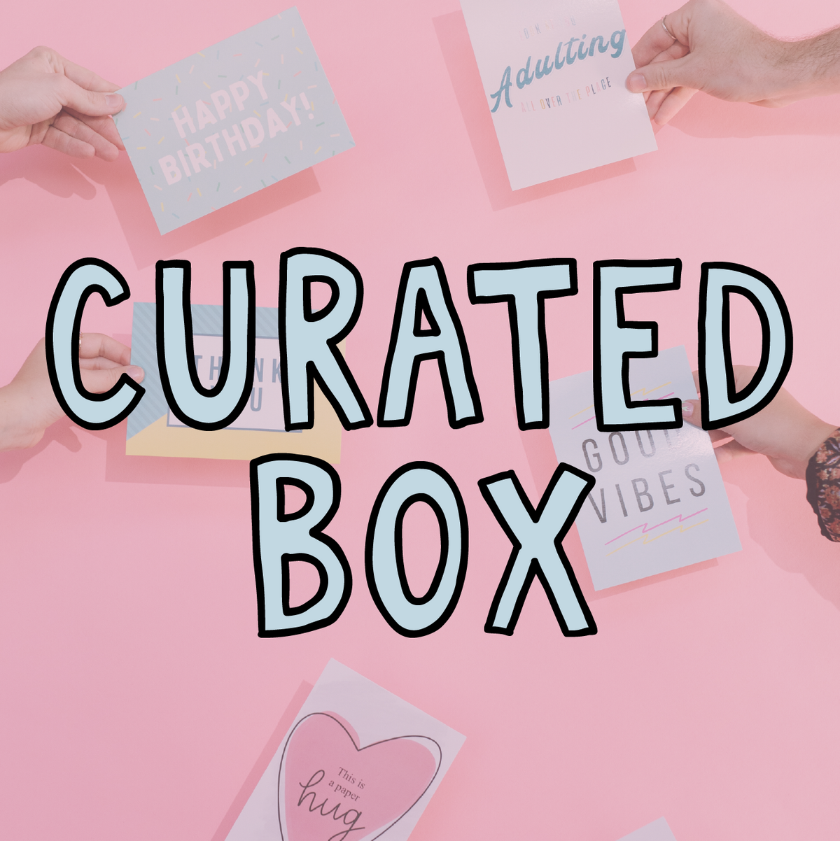 CURATED BOX